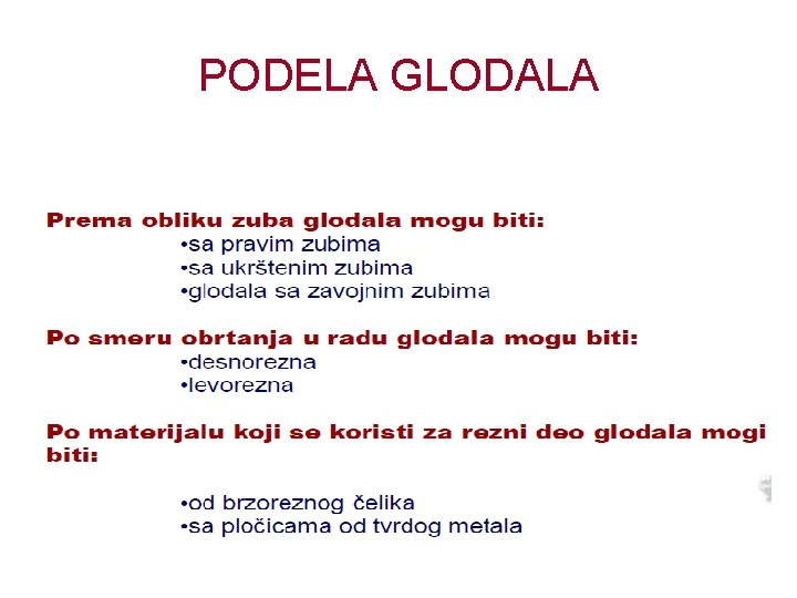 PODELA GLODALA 