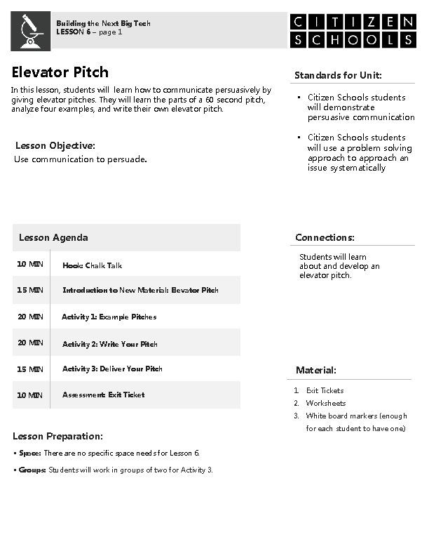 Building the Next Big Tech LESSON 6 – page 1 Elevator Pitch In this