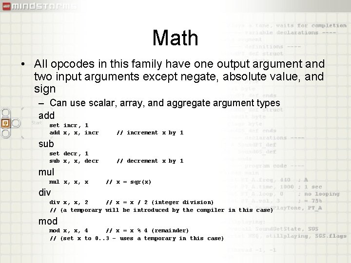 Math • All opcodes in this family have one output argument and two input