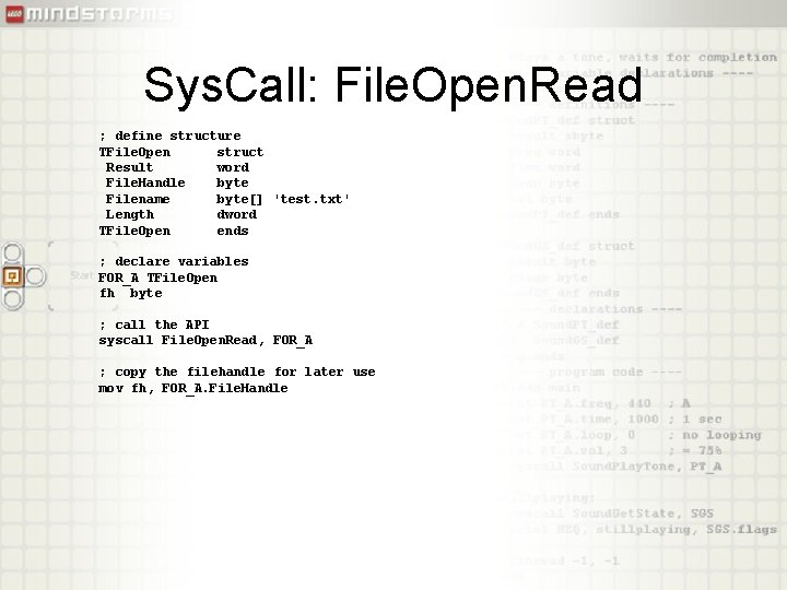 Sys. Call: File. Open. Read ; define structure TFile. Open struct Result word File.