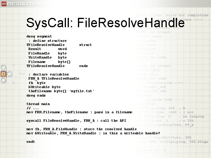 Sys. Call: File. Resolve. Handle dseg segment ; define structure TFile. Resolve. Handle Result