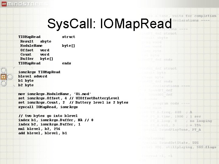 Sys. Call: IOMap. Read TIOMap. Read Result sbyte Module. Name Offset word Count word