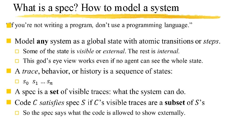 What is a spec? How to model a system n 
