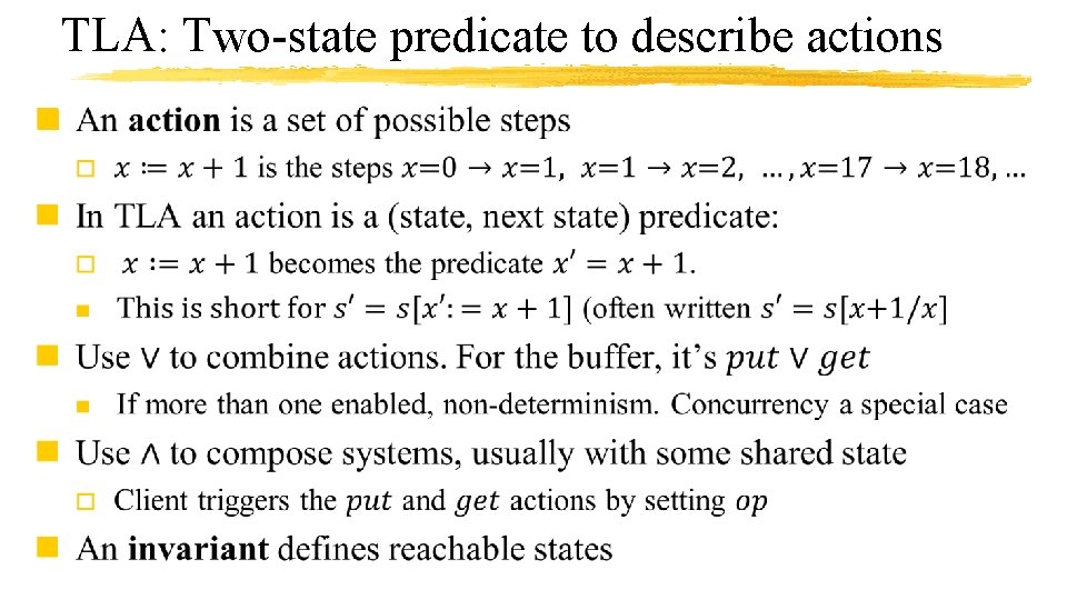 TLA: Two-state predicate to describe actions n 