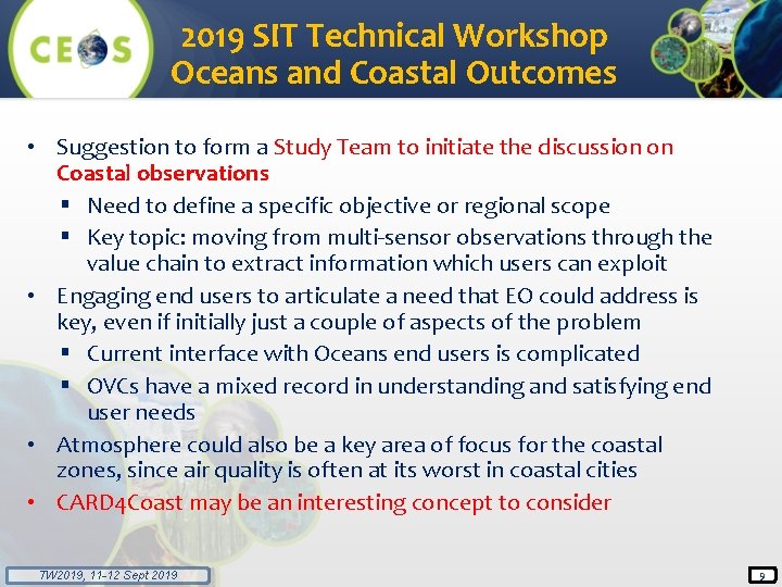 2019 SIT Technical Workshop Oceans and Coastal Outcomes • Suggestion to form a Study