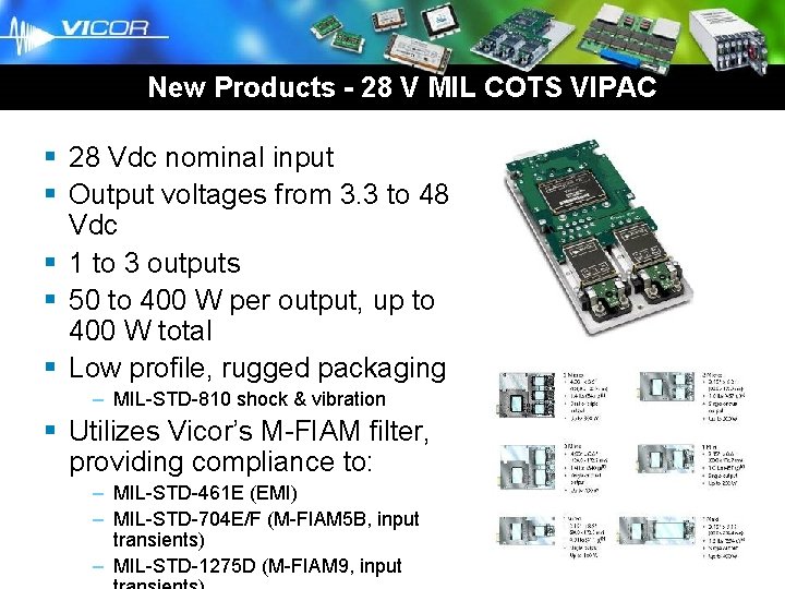Brick Business Unit New Products - 28 V MIL COTS VIPAC § 28 Vdc Brick Business Unit New Products - 28 V MIL COTS VIPAC § 28 Vdc