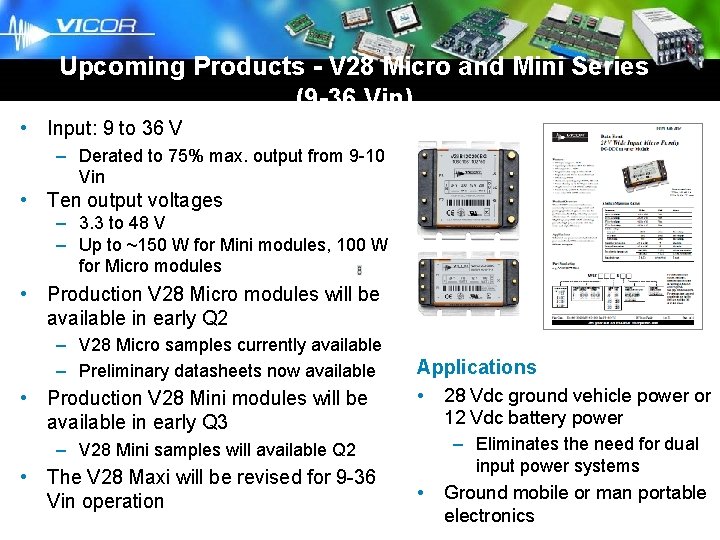 Brick Business Unit Upcoming Products - V 28 Micro and Mini Series (9 -36 Brick Business Unit Upcoming Products - V 28 Micro and Mini Series (9 -36