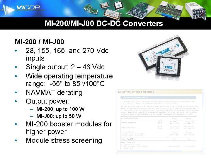 Brick Business Unit MI-200/MI-J 00 DC-DC Converters MI-200 / MI-J 00 • 28, 155, Brick Business Unit MI-200/MI-J 00 DC-DC Converters MI-200 / MI-J 00 • 28, 155,