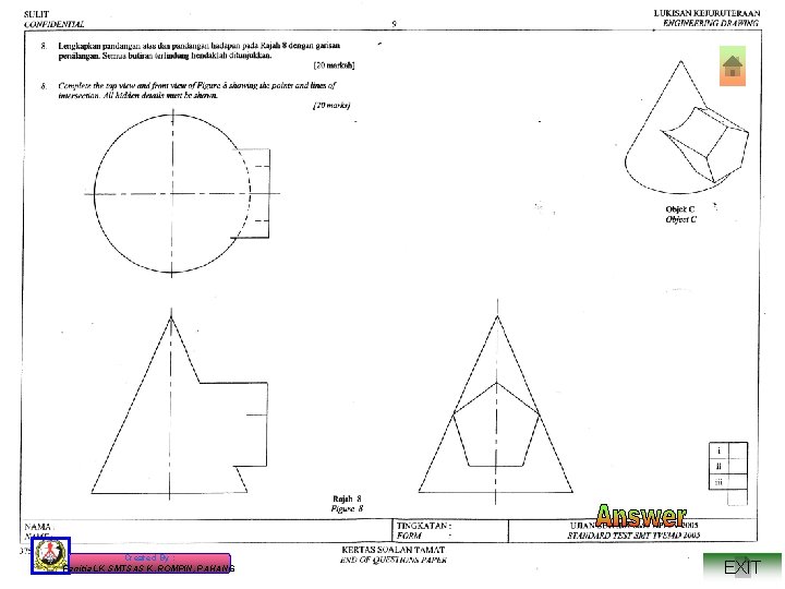 Created By : Panitia LK SMTSAS K. ROMPIN, PAHANG EXIT 