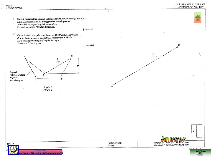 Created By : Panitia LK SMTSAS K. ROMPIN, PAHANG EXIT 