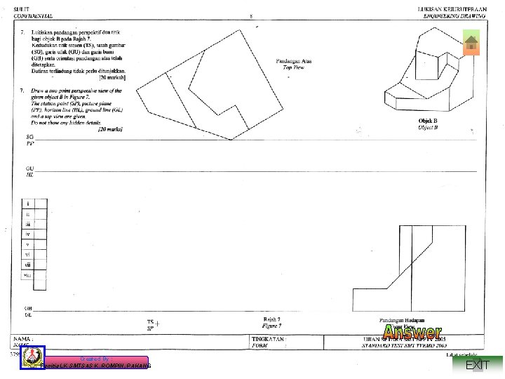 Created By : Panitia LK SMTSAS K. ROMPIN, PAHANG EXIT 