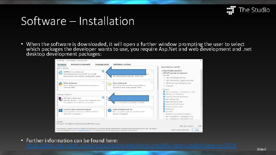 Software – Installation • When the software is downloaded, it will open a further