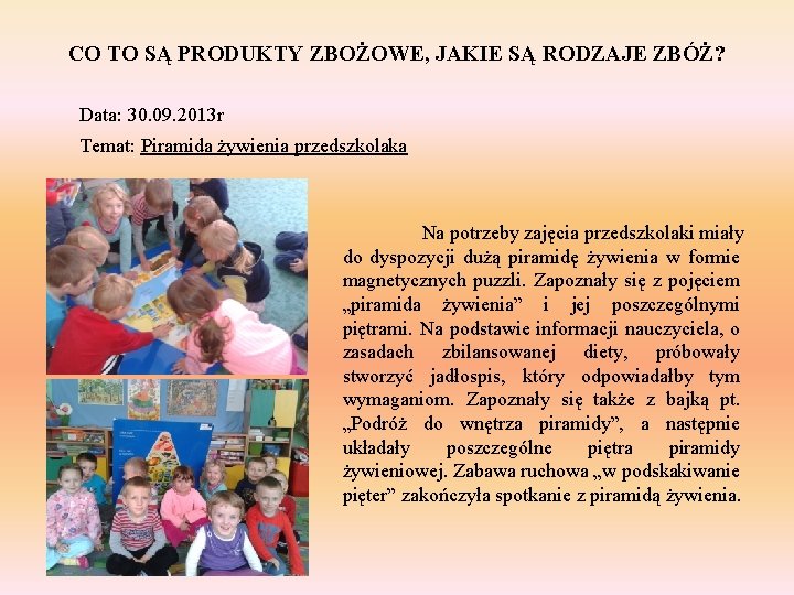 CO TO SĄ PRODUKTY ZBOŻOWE, JAKIE SĄ RODZAJE ZBÓŻ? Data: 30. 09. 2013 r