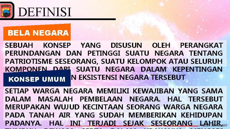 DEFINISI BELA NEGARA SEBUAH KONSEP YANG DISUSUN OLEH PERANGKAT PERUNDANGAN DAN PETINGGI SUATU NEGARA