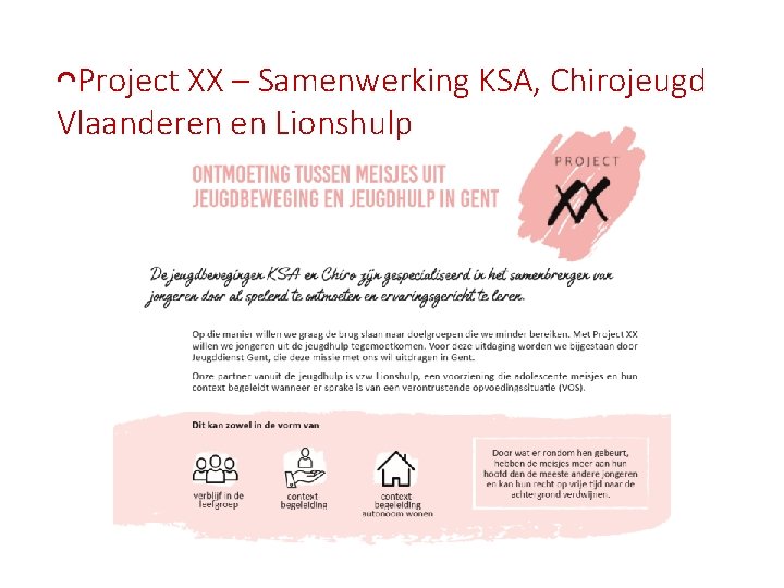 ᴖProject XX – Samenwerking KSA, Chirojeugd Vlaanderen en Lionshulp 