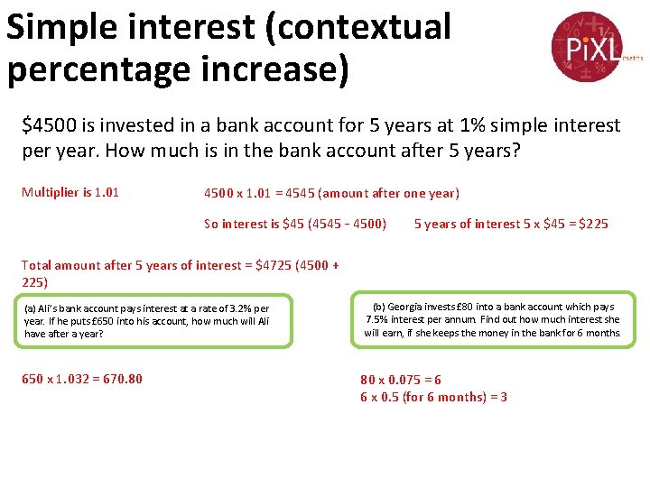 Simple interest (contextual percentage increase) $4500 is invested in a bank account for 5