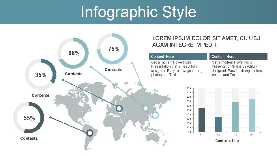 Infographic Style 68% 35% Contents 75% Contents LOREM IPSUM DOLOR SIT AMET, CU USU