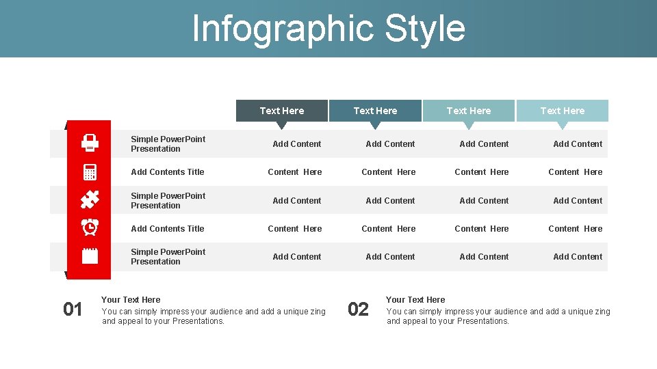 Infographic Style Text Here 01 Text Here Simple Power. Point Presentation Add Content Add