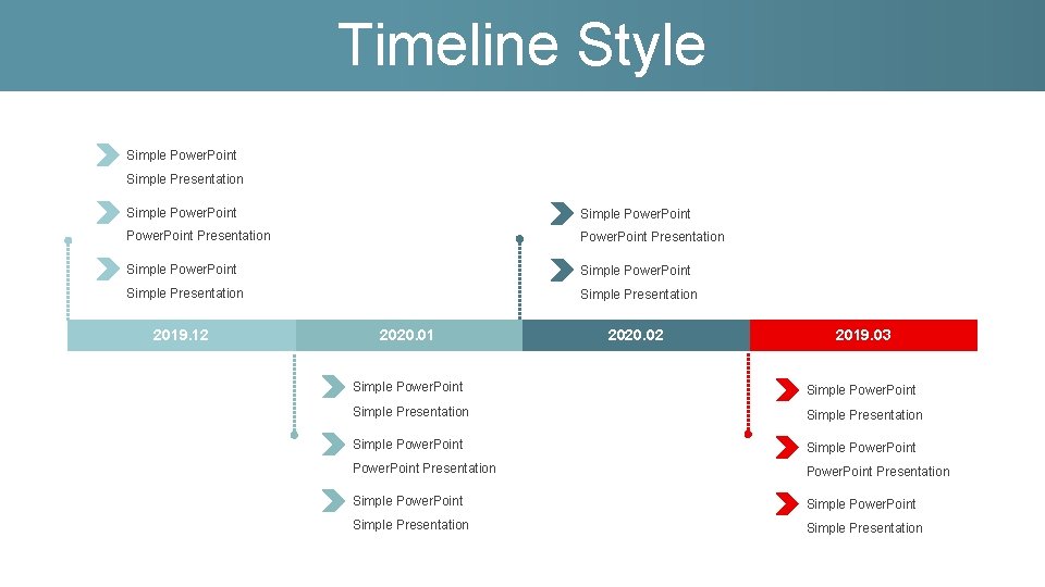 Timeline Style Simple Power. Point Simple Presentation Simple Power. Point Presentation Simple Power. Point