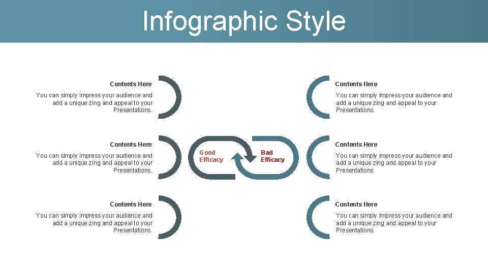 Infographic Style Contents Here You can simply impress your audience and add a unique