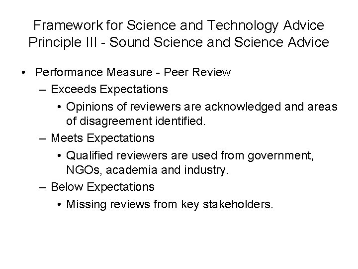Framework for Science and Technology Advice Principle III - Sound Science and Science Advice