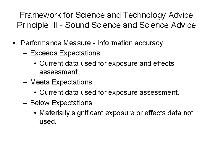 Framework for Science and Technology Advice Principle III - Sound Science and Science Advice
