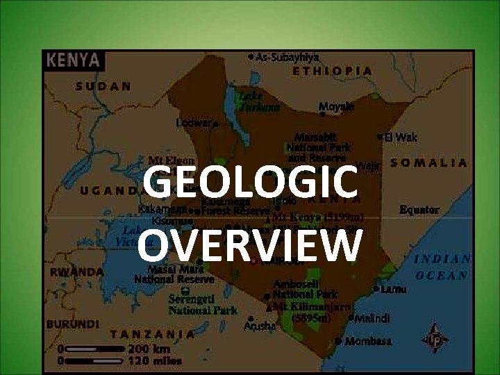 GEOLOGIC OVERVIEW 