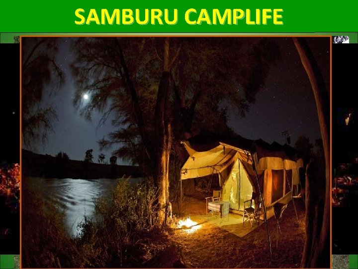 SAMBURU CAMPLIFE 