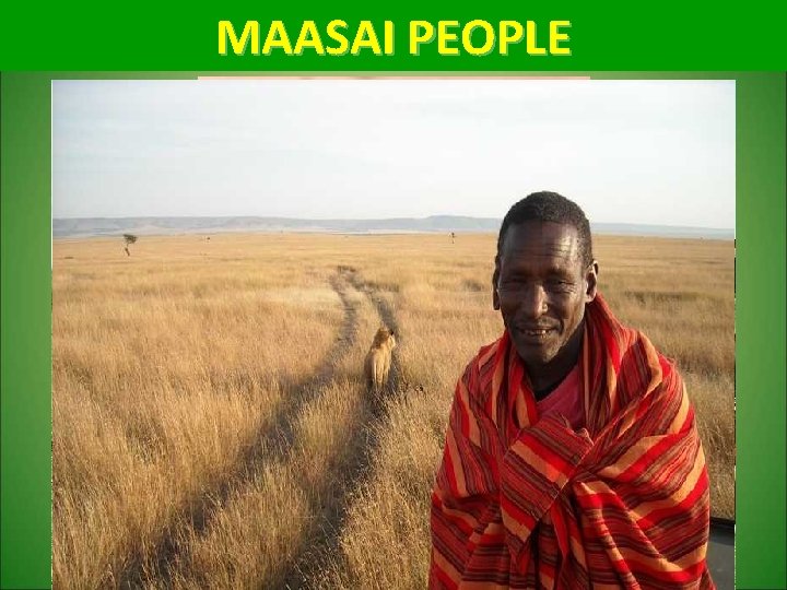 MAASAI PEOPLE 