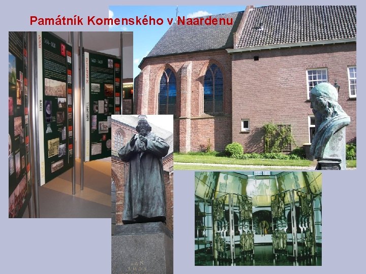 Památník Komenského v Naardenu 