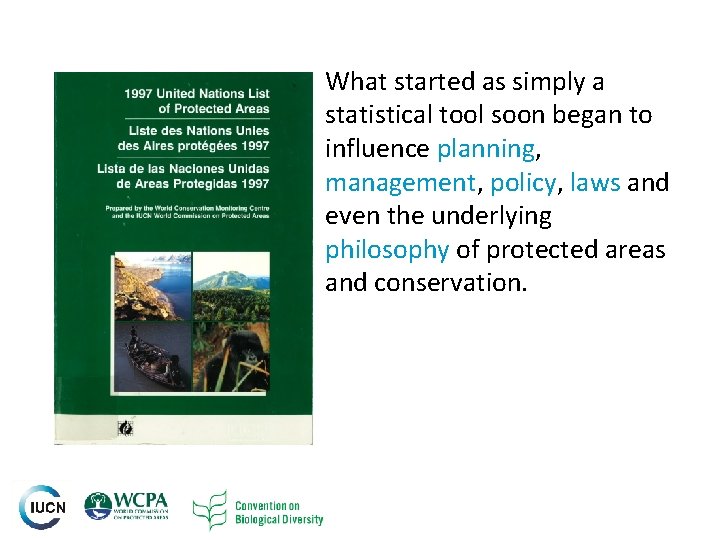 What started as simply a statistical tool soon began to influence planning, management, policy, What started as simply a statistical tool soon began to influence planning, management, policy,
