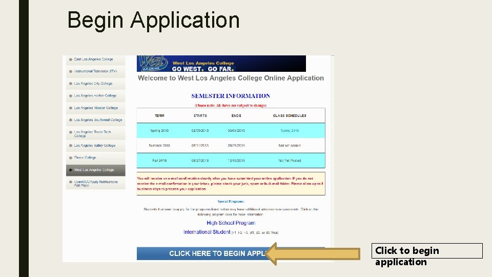 Begin Application Click to begin application 