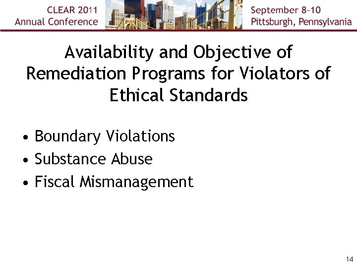 Availability and Objective of Remediation Programs for Violators of Ethical Standards • Boundary Violations