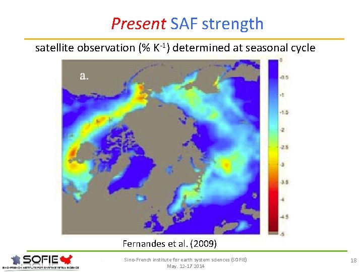Present SAF strength satellite observation (% K-1) determined at seasonal cycle Fernandes et al.