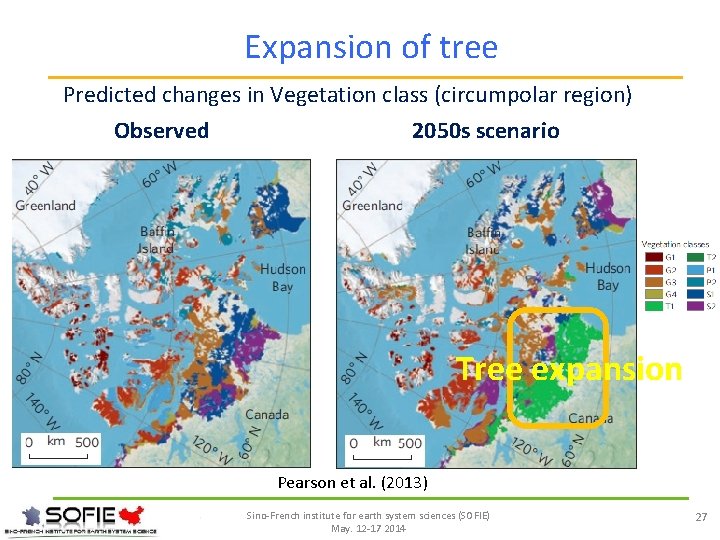 Expansion of tree Predicted changes in Vegetation class (circumpolar region) Observed 2050 s scenario