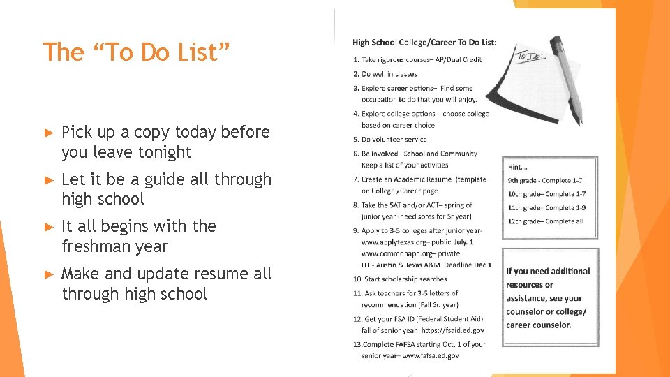 The “To Do List” ► Pick up a copy today before you leave tonight