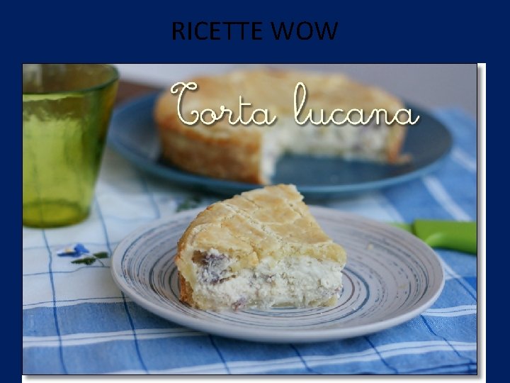 RICETTE WOW 