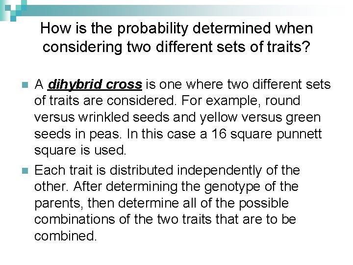 How is the probability determined when considering two different sets of traits? n n