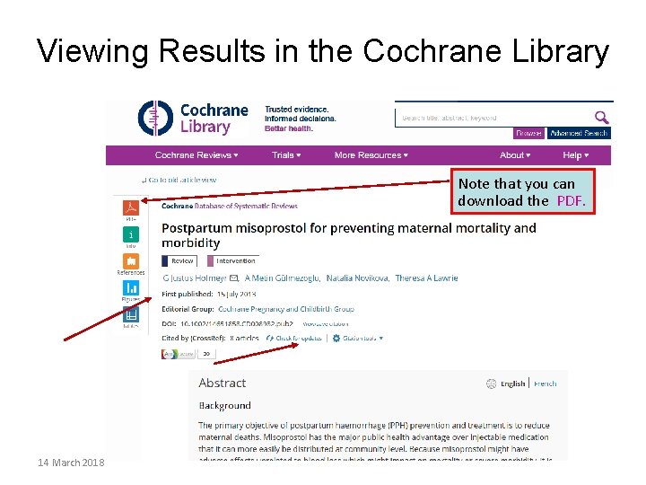 Viewing Results in the Cochrane Library Note that you can download the PDF. 14