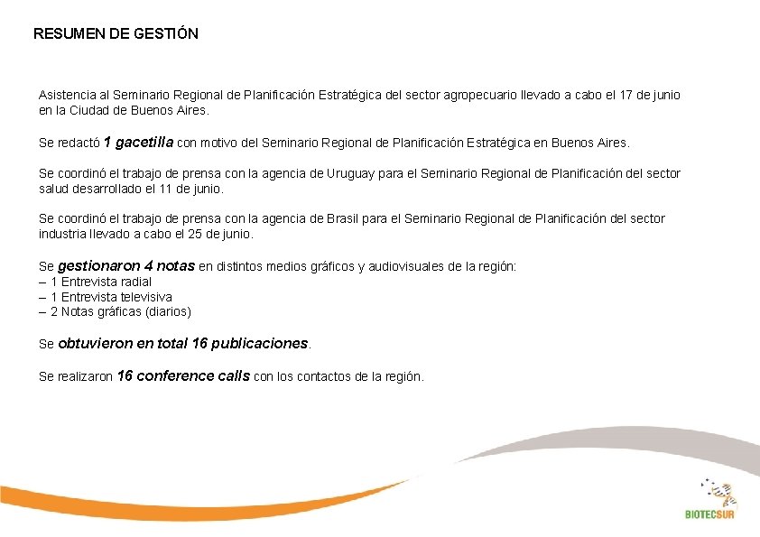 RESUMEN DE GESTIÓN Asistencia al Seminario Regional de Planificación Estratégica del sector agropecuario llevado