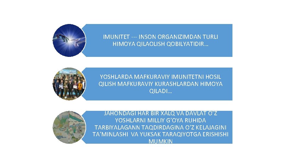 IMUNITET --- INSON ORGANIZIMDAN TURLI HIMOYA QILAOLISH QOBILYATIDIR… YOSHLARDA MAFKURAVIY IMUNITETNI HOSIL QILISH MAFKURAVIY