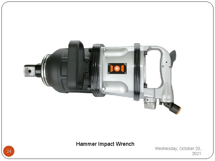 Hammer Impact Wrench 24 Wednesday, October 20, 2021 