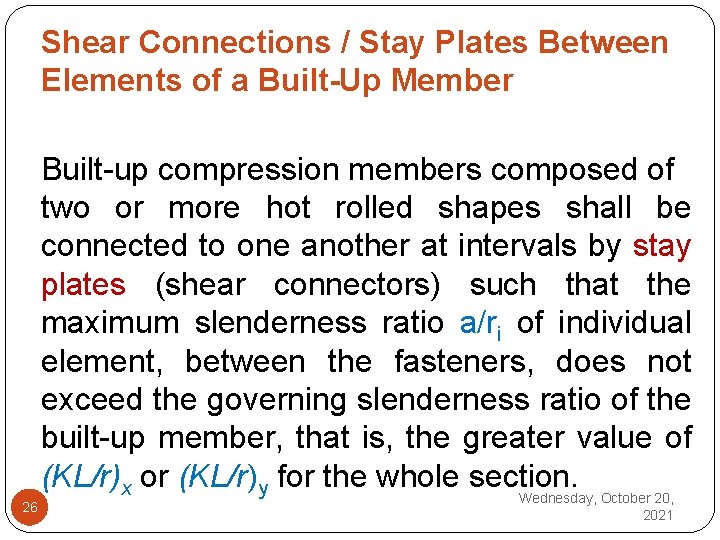 Shear Connections / Stay Plates Between Elements of a Built-Up Member Built up compression