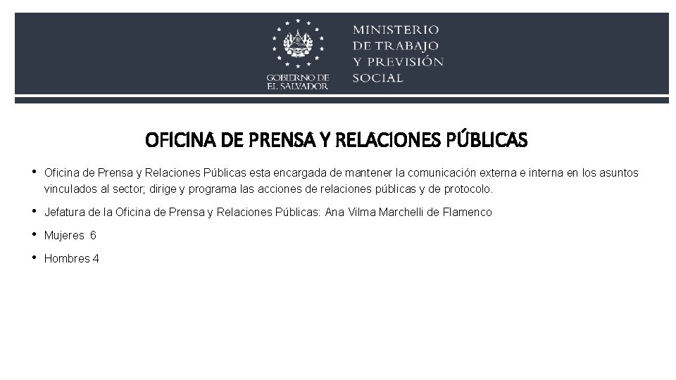 OFICINA DE PRENSA Y RELACIONES PÚBLICAS • Oficina de Prensa y Relaciones Públicas esta