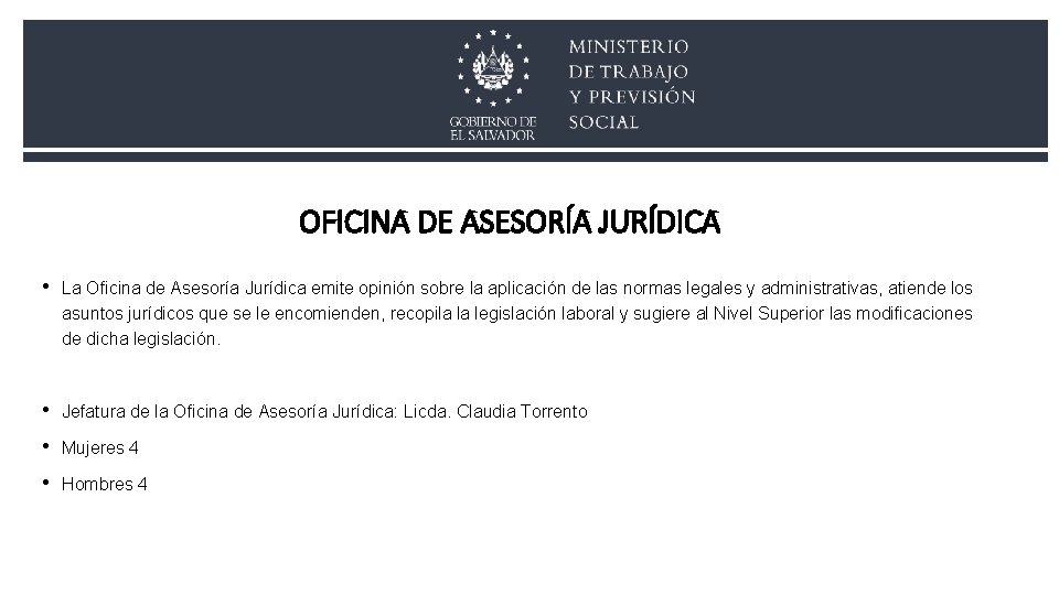 OFICINA DE ASESORÍA JURÍDICA • La Oficina de Asesoría Jurídica emite opinión sobre la