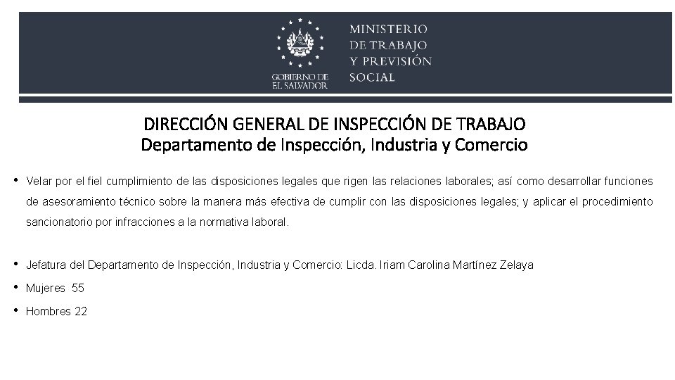 DIRECCIÓN GENERAL DE INSPECCIÓN DE TRABAJO Departamento de Inspección, Industria y Comercio • Velar