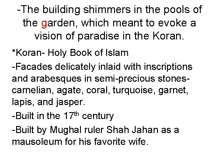 -The building shimmers in the pools of the garden, which meant to evoke a
