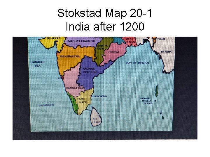 Stokstad Map 20 -1 India after 1200 