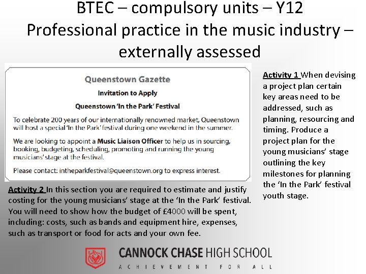 BTEC – compulsory units – Y 12 Professional practice in the music industry –