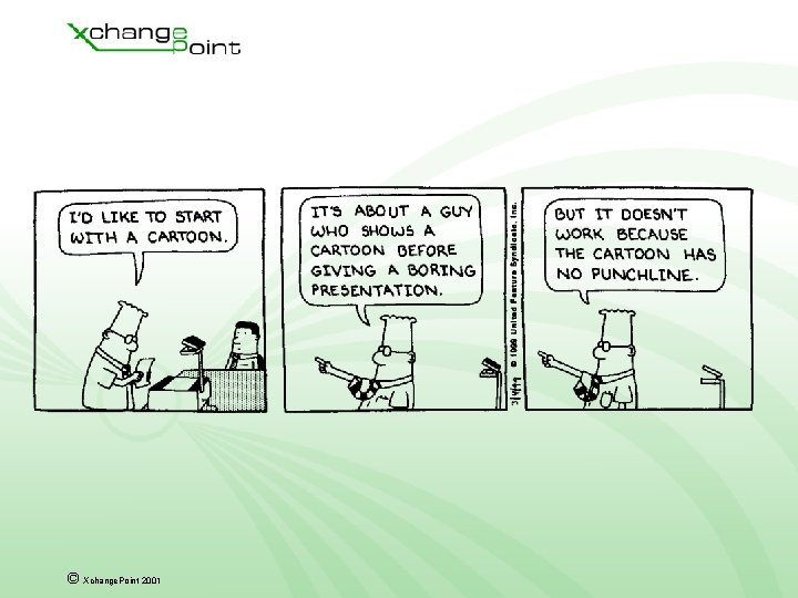 © Xchange. Point 2001 